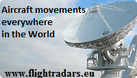 Flightmovements airplanes Europe, Azie, America, Australie, etc.with Flightradar 24, Radarbox24 and others
